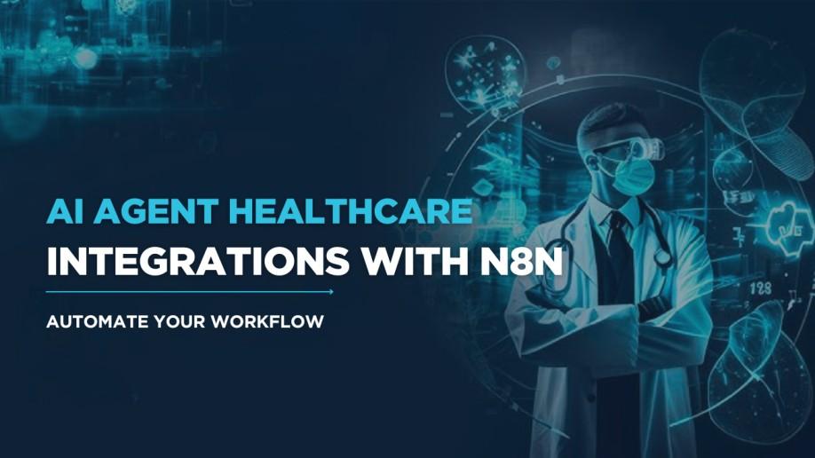 AI Agent Healthcare Integrations with n8n