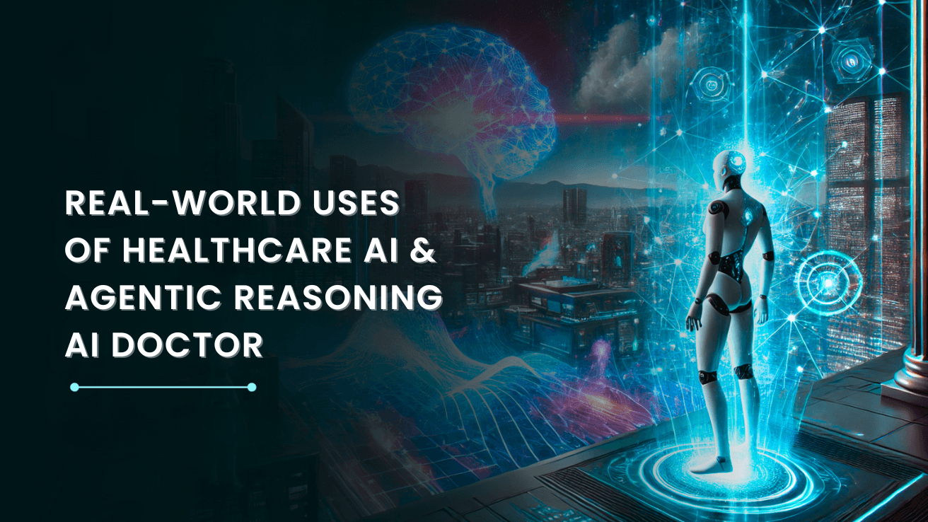 Agentic reasoninng AI doctor
