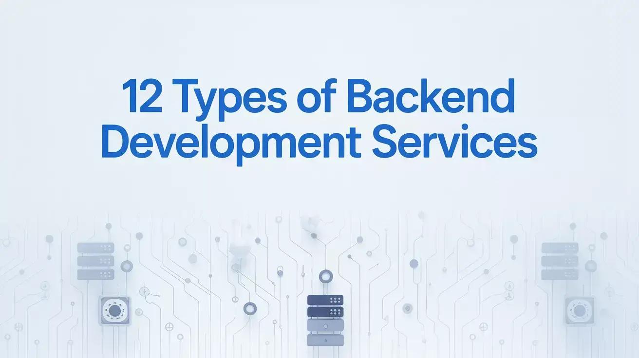 Types of Backend Development Services