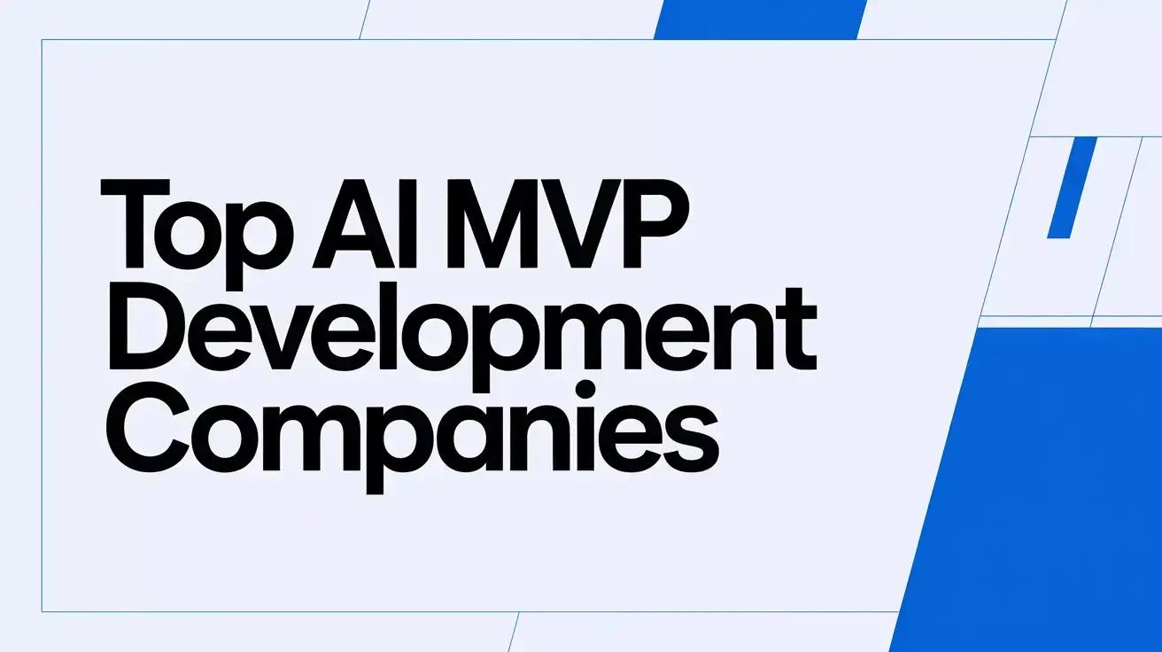 Top MVP Development Companies in USA