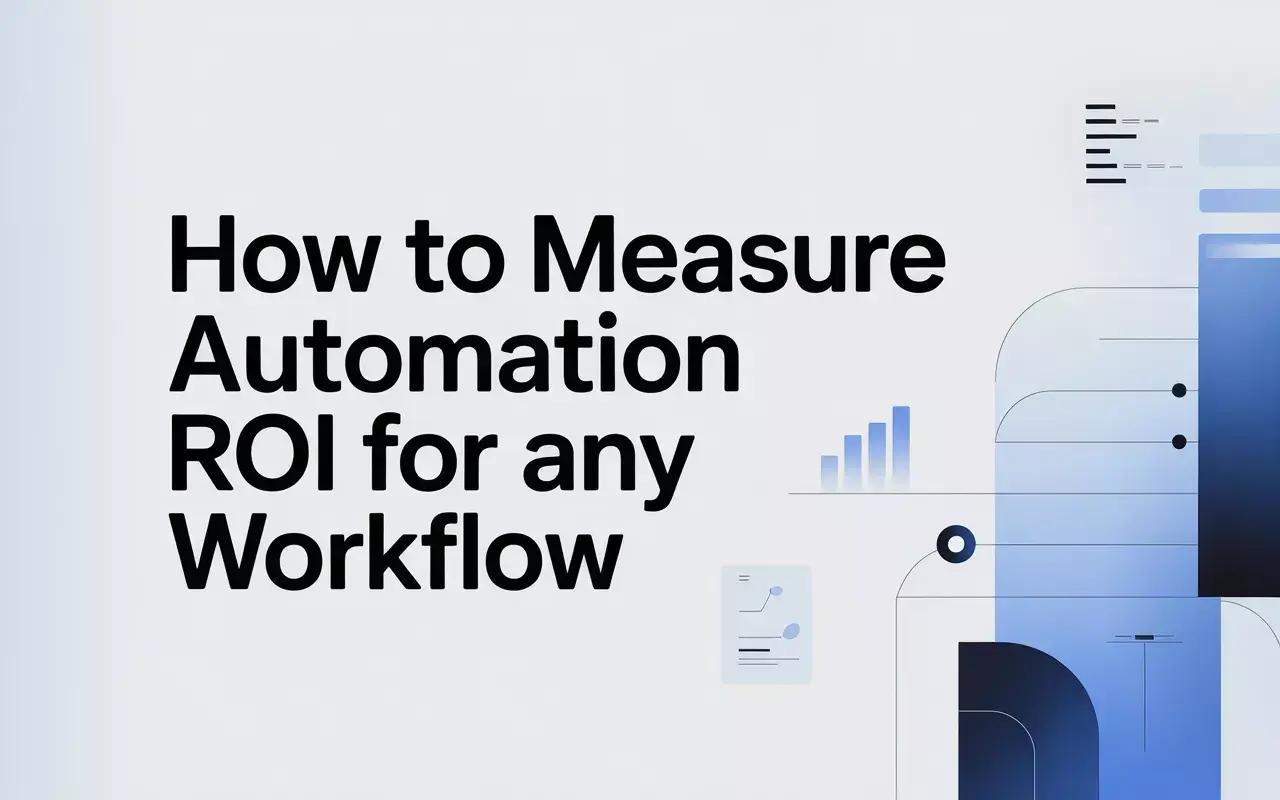 How to Measure Automation ROI