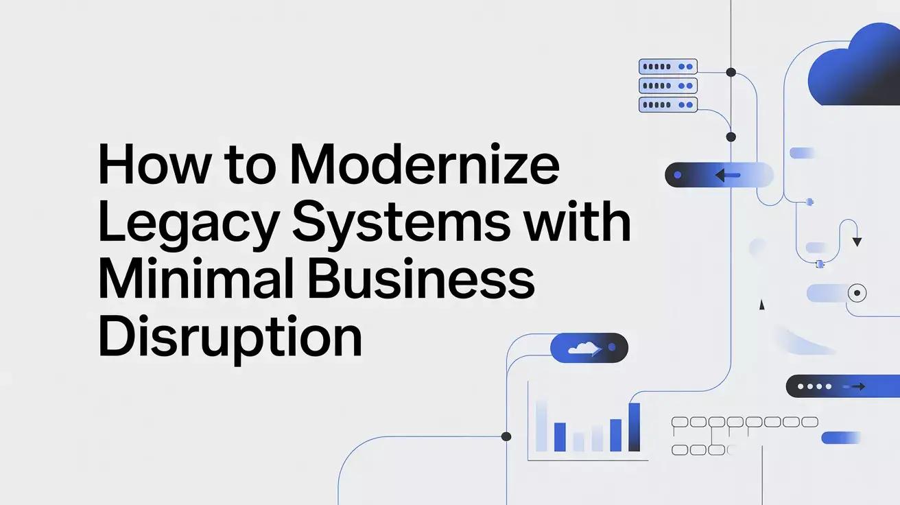 modernize legacy systems
