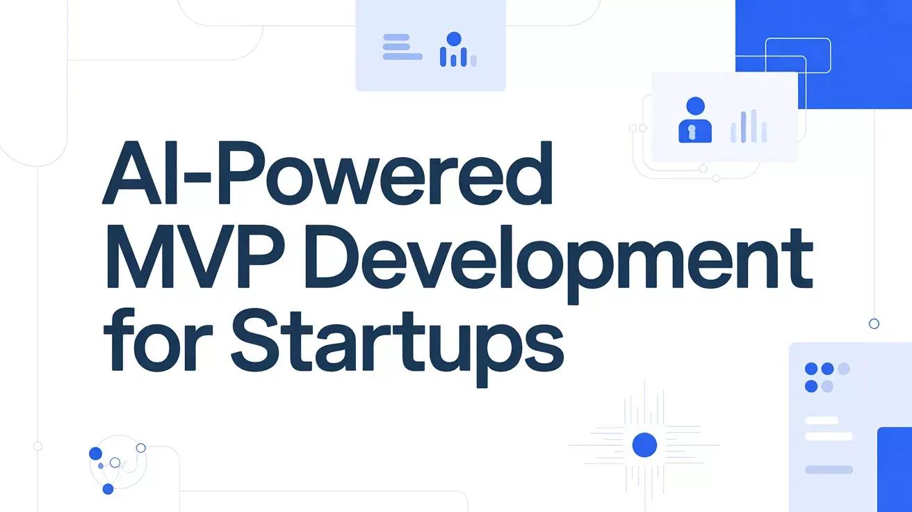 AI MVP development for startups
