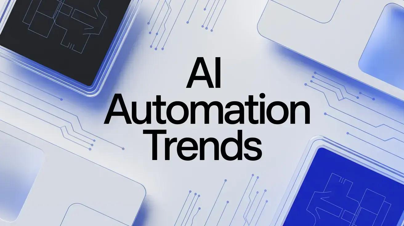 AI automation trends