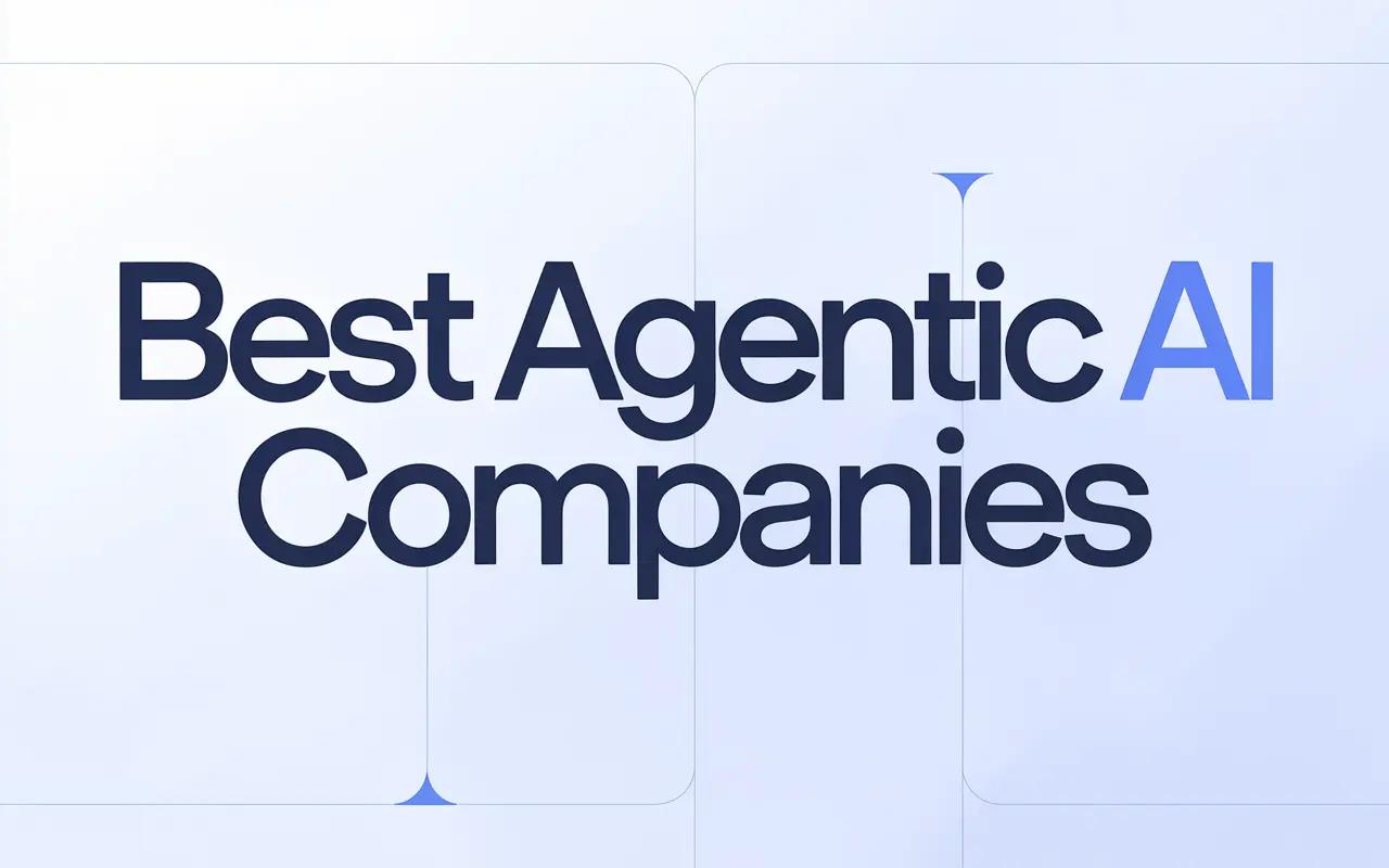 best agentic AI companies comparison