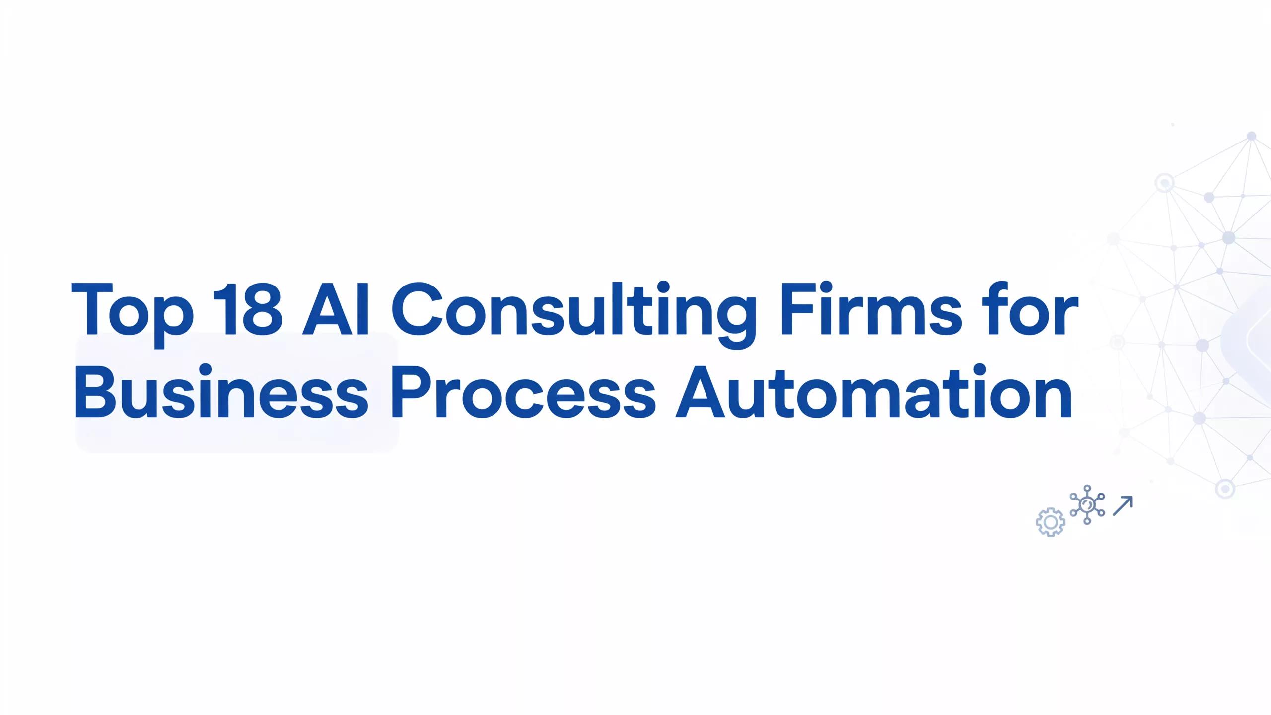 AI consulting firms for business process automation