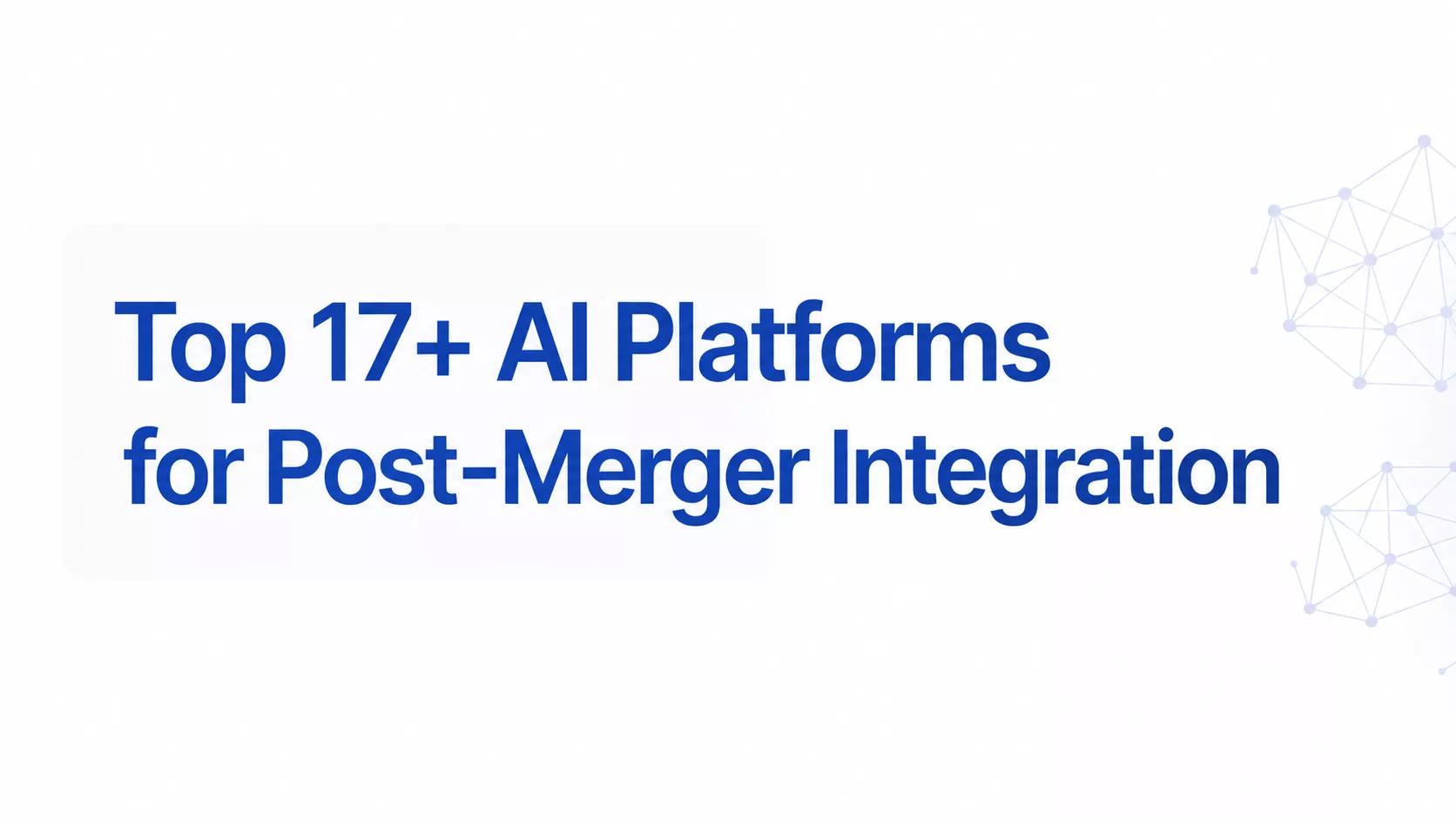 ai tools for merger integration